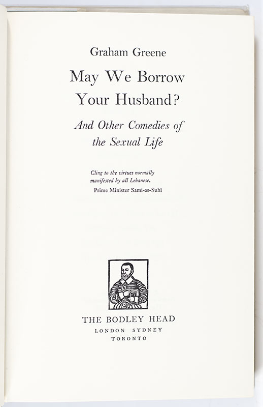 May We Borrow Your Husband?: And Other Comedies of the Sexual Life.