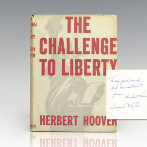 The Challenge to Liberty.