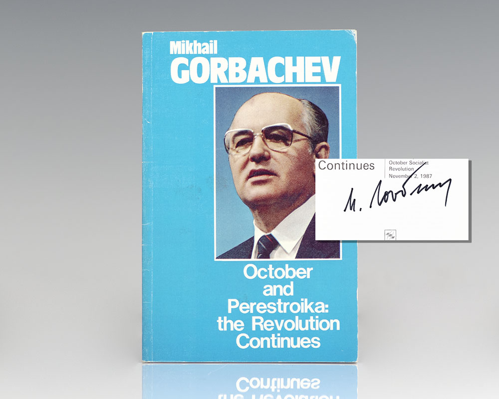 October and Perestroika: the Revolution Continues.