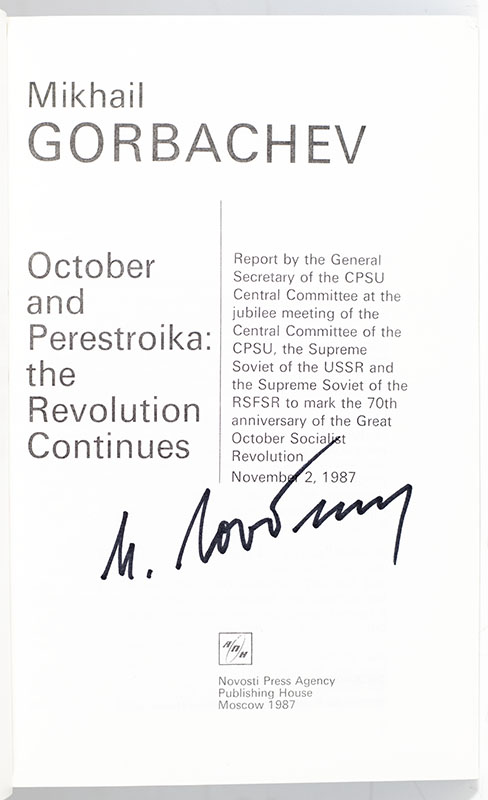October and Perestroika: the Revolution Continues.