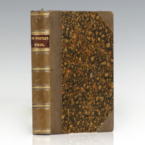 Dr. Wortle's School. A Novel.