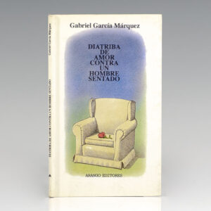 Diatriba de Amor Contra un Hombre Sentado: Monologo en un Acto. [Diatribe of Love Against a Seated Man. Monologue in one Act].