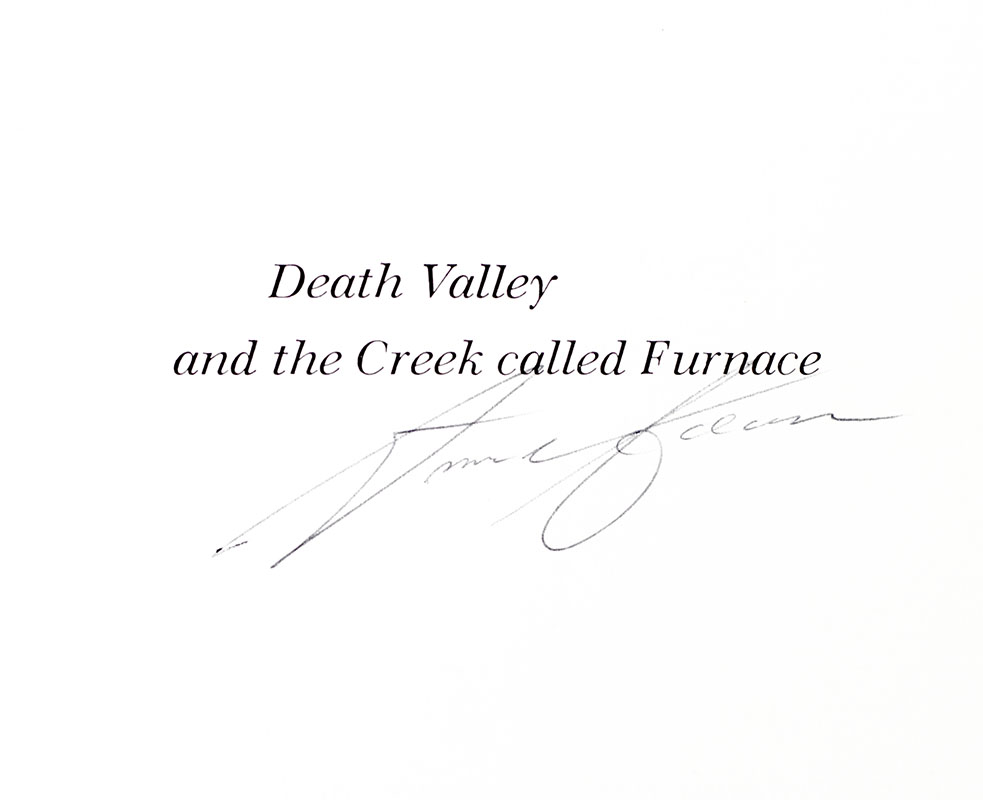 Death Valley and the Creek Called Furnace.