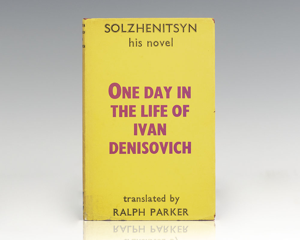 One Day in the Life of Ivan Denisovich.