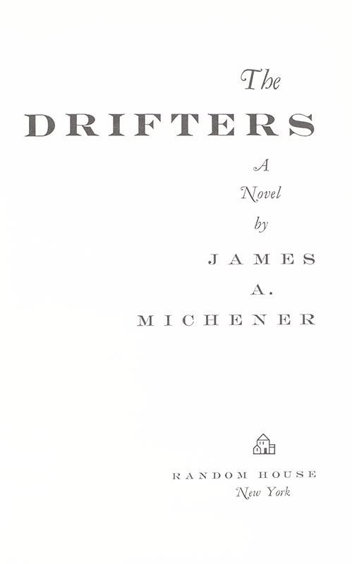 The Drifters. A Novel. - Image 3
