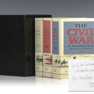 The Civil War: A Narrative: Fort Sumter to Perryville; Fredericksburg to Meridian; Red River to Appomattox.