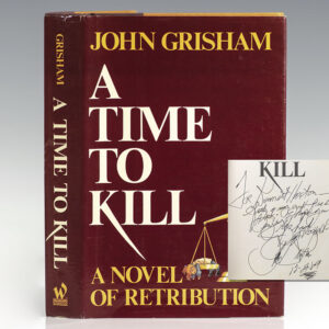A Time To Kill: Novel of Retribution.