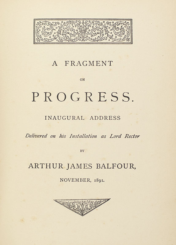 A Fragment on Progress. Inaugural Address Delivered on his Installation as Lord Rector.