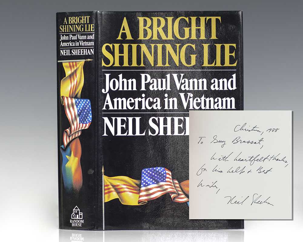A Bright Shining Lie: John Paul Vann and American in Vietnam.