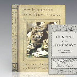 Hunting with Hemingway: Based on the Stories of Leicester Hemingway.