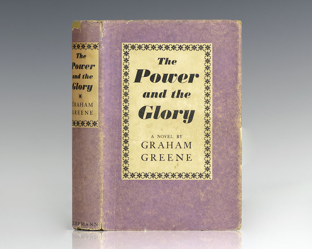The Power and the Glory.
