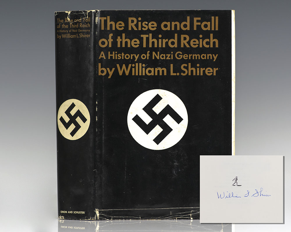 The Rise And Fall Of The Third Reich: A History of Nazi Germany.
