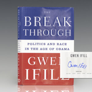 The Breakthrough: Politics and Race in the Age of Obama.
