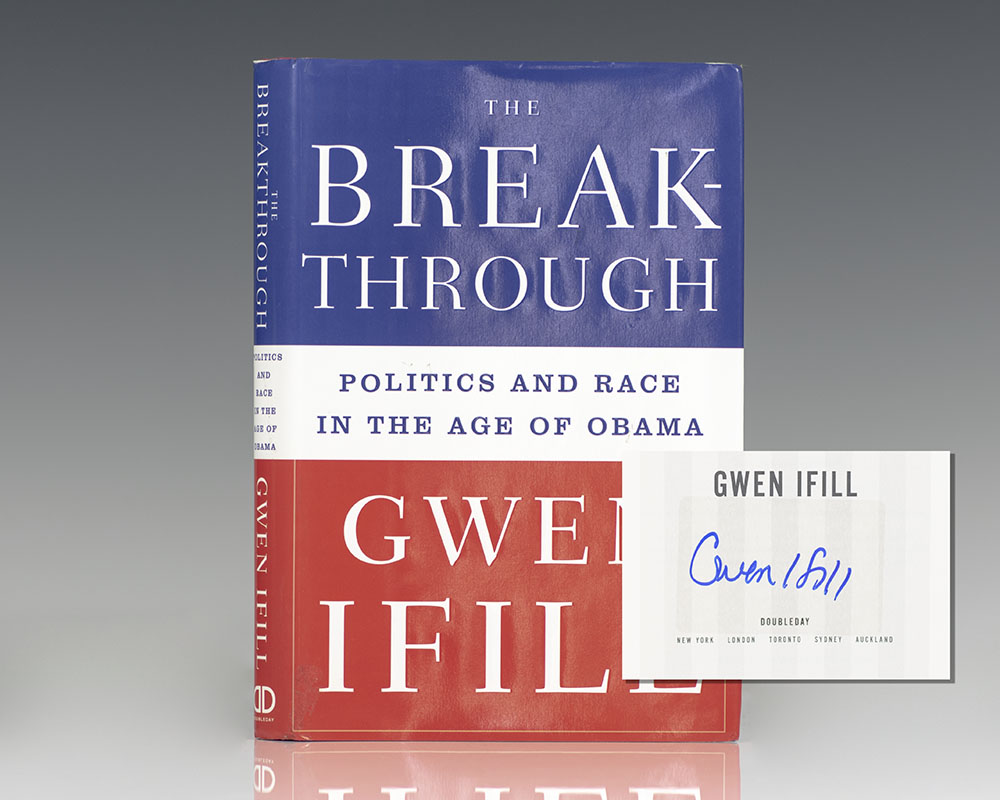 The Breakthrough: Politics and Race in the Age of Obama.