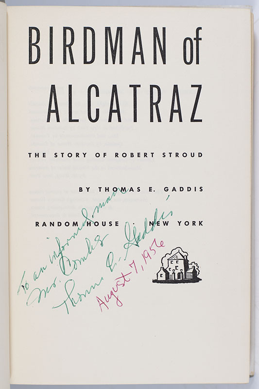Birdman of Alcatraz: The Story of Robert Stroud. - Image 2
