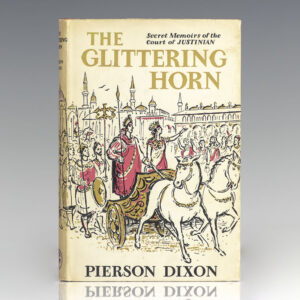 The Glittering Horn: Secret Memoirs of the Court of Justinian.