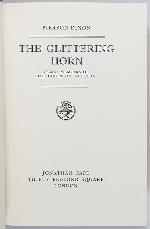 The Glittering Horn: Secret Memoirs of the Court of Justinian. - Image 2