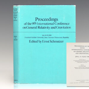 Proceedings of the Ninth International Conference on General Relativity and Gravitation . . Jena, 14-19 July 1980.