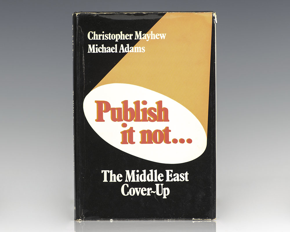 Publish it not... The Middle East Cover-Up.