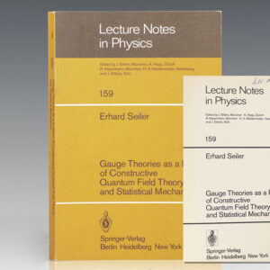 Lecture Notes in Physics Series 159: Gauge Theories as a Problem of Constructive Quantum Field Theory and Statistical Mechanics.