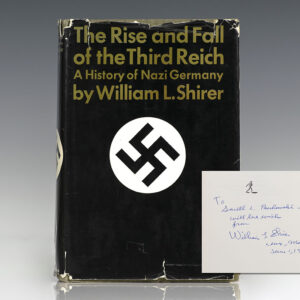 The Rise And Fall Of The Third Reich: A History of Nazi Germany.