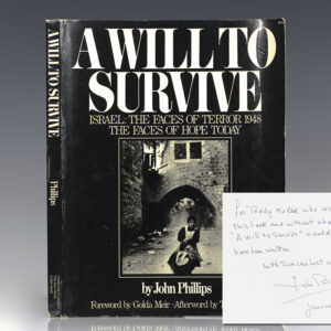 A Will To Survive. Israel: The Faces of Terror 1948 The Faces of Hope Today.