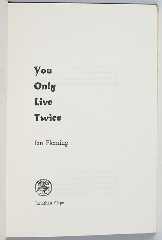 You Only Live Twice.