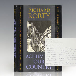 Achieving Our Country: Leftist Thought in Twentieth-Century America.