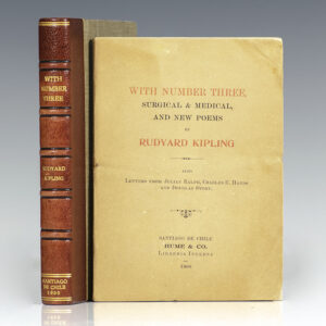 With Number Three, Surgical & Medical and New Poems. Also Letters from Julian Ralph, Charles E. Hands and Douglas Story.