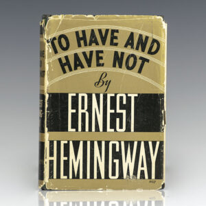 To Have and Have Not.