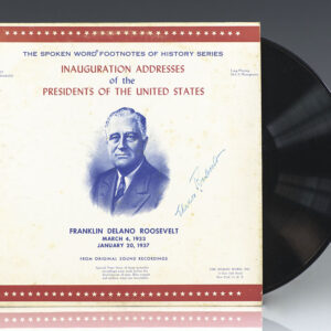Inaugural Addresses of the Presidents Of The United States: Franklin Delano Roosevelt, March 4, 1933; January 20, 1937; The Spoken Word Footnotes Of History Series.