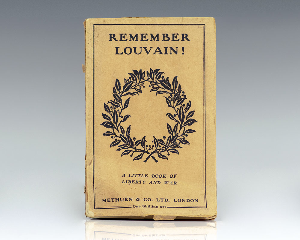 Remember Louvain! A Little Book of Liberty and War.