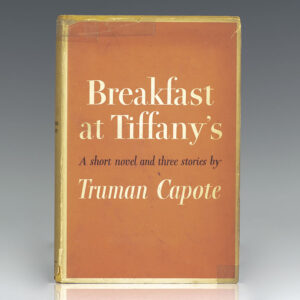 Breakfast At Tiffany's. A Short Novel and Three Stories.