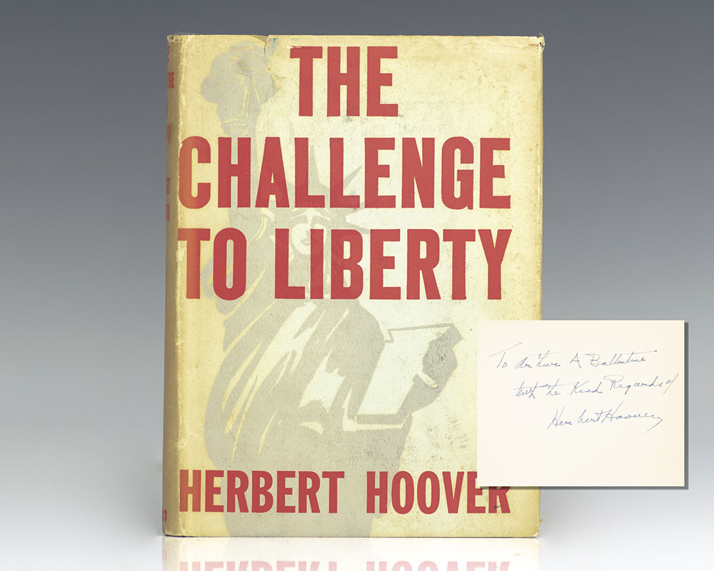 The Challenge to Liberty.