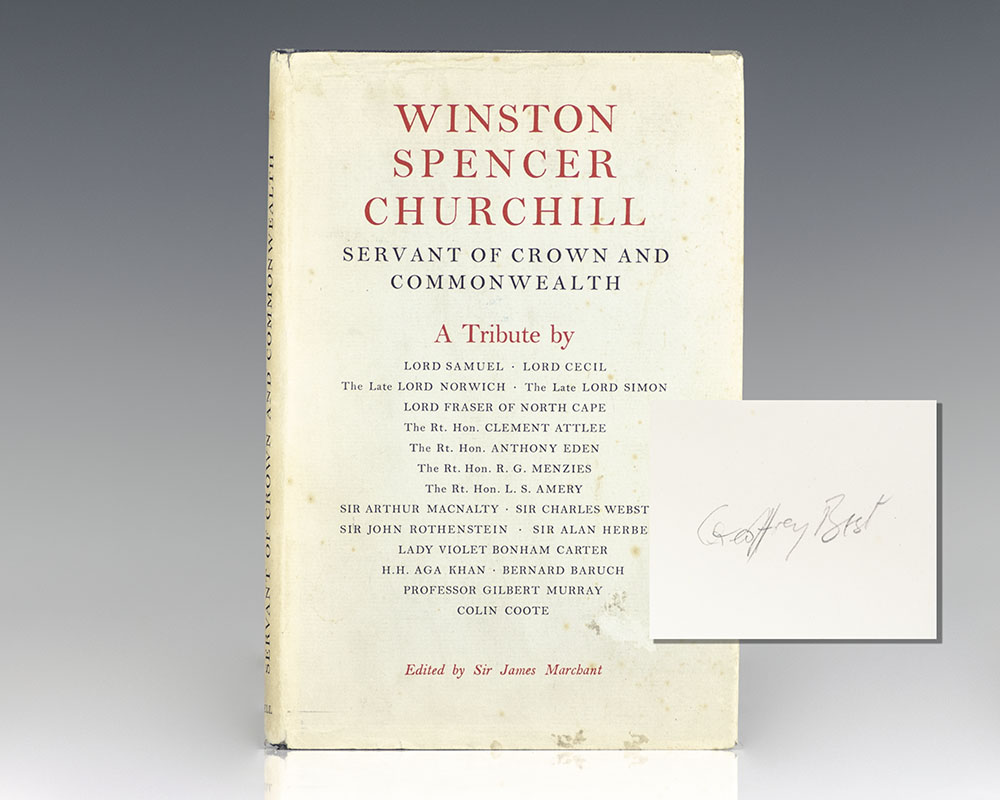 Winston Spencer Churchill Servant of the Crown and Commonwealth.