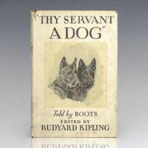 "Thy Servant A Dog" Told by Boots.
