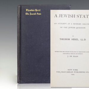 A Jewish State: An Attempt at a Modern Solution of the Jewish Question.