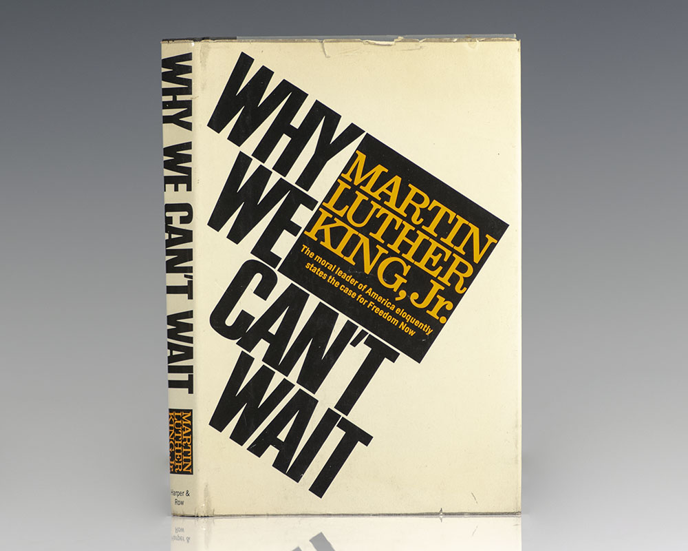 Why We Can’t Wait.