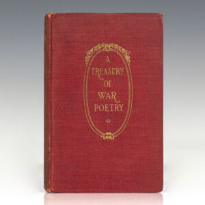 The Treasury of War Poetry: British and American Poems of the World War 1914-1917.