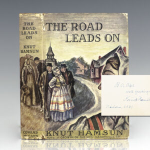 The Road Leads On.