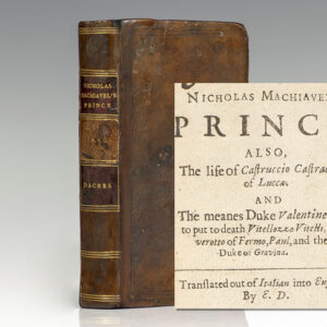 Nicholas Machiavel’s Prince. Also, The life of Castruccio Castracani of Lucca. And The meanes Duke Valentine us’d to put to death Vitellezzo Vitelli, Oliverotto of Fermo Paul, and the Duke of Gravina. Translated out of Italian into English; by E. D. With some Animadversions noting and taxing his errours.