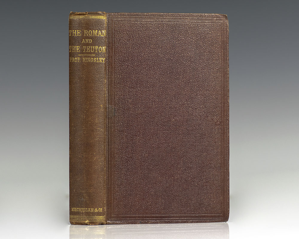 The Roman and the Teuton: A Series of Lectures Delivered Before the University of Cambridge.