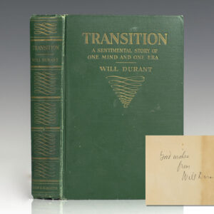 Transition: A Sentimental Story of One Mind and One Era.