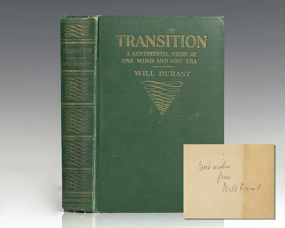 Transition: A Sentimental Story of One Mind and One Era.