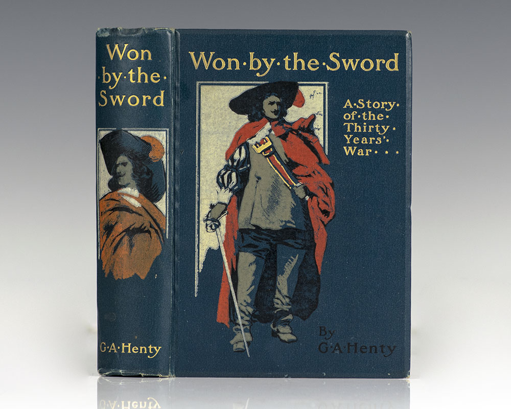 Won By The Sword: A Tale of The Thirty Years’ War.
