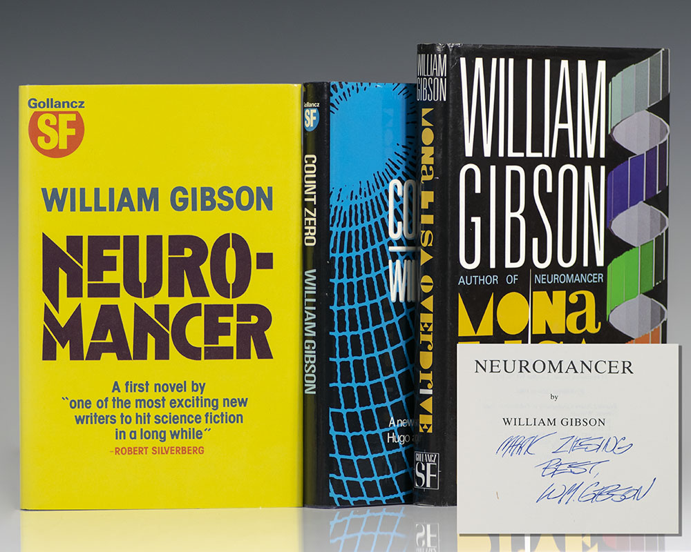 Neuromancer, Count Zero, Mona Lisa Overdrive.