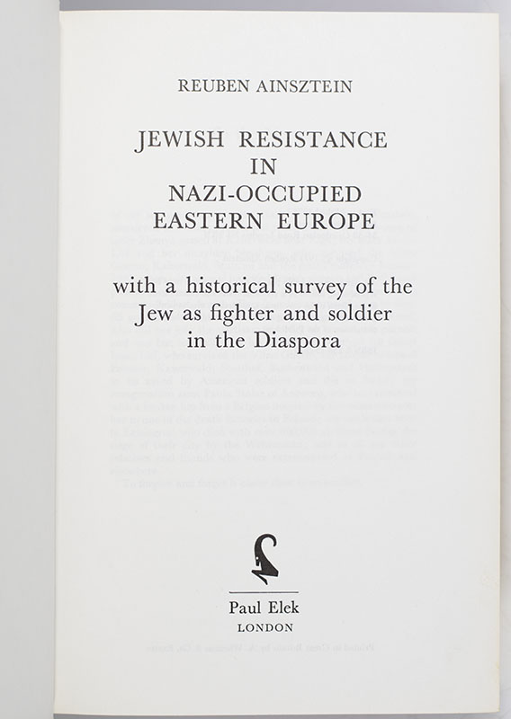 Jewish Resistance in Nazi-Occupied Eastern Europe: with a Historical Survey of the Jew as Fighter and Soldier in the Diaspora.