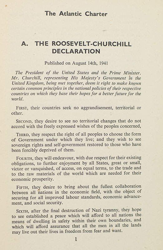 The Atlantic Charter: The Roosevelt-Churchill Declaration.