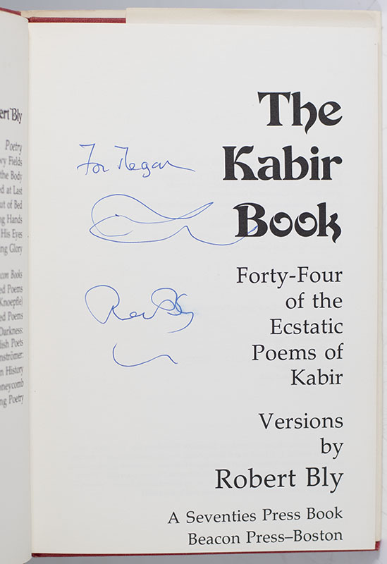 The Kabir Book: Forty-Four of the Ecstatic Poems of Kabir.