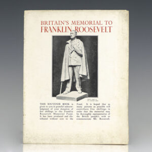 Britain's Memorial to Franklin Roosevelt Souvenir Book.